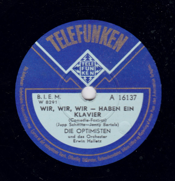 Wir, Wir, Wir - Haben Ein Klavier / Was Hat Der Bobby Mit Der Lisa Gemacht