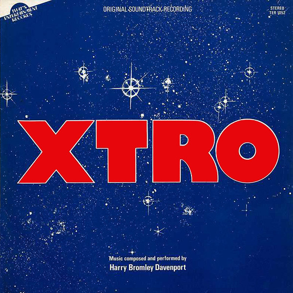 Xtro (Original Soundtrack Recording)