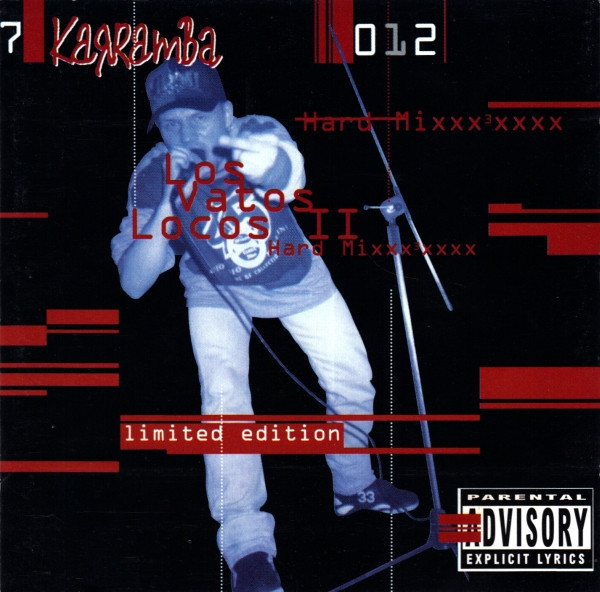 Los Vatos Locos II - Hard Mixxx