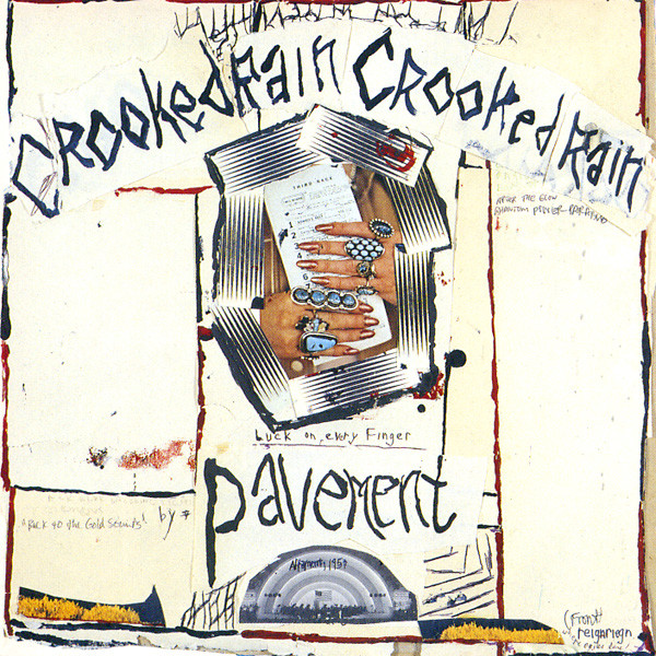 Crooked Rain Crooked Rain