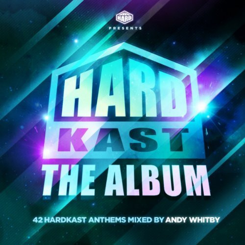 Hardkast The Album