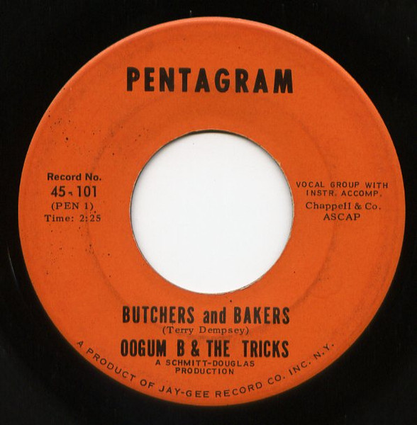 Butchers and Bakers / You Are My Woman