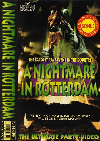A Nightmare In Rotterdam - The Ultimate Party Video 1