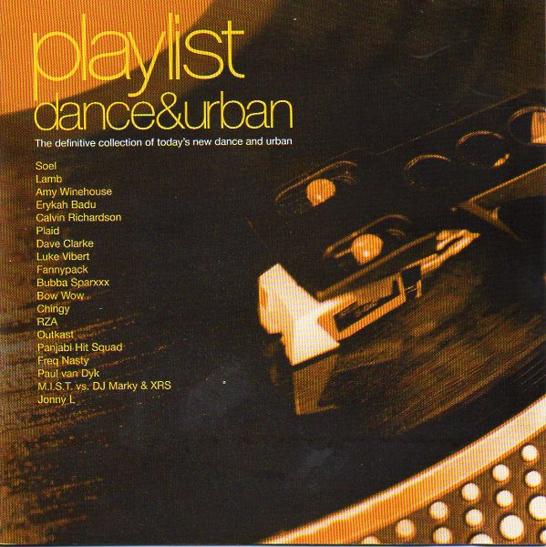 Playlist - Dance & Urban