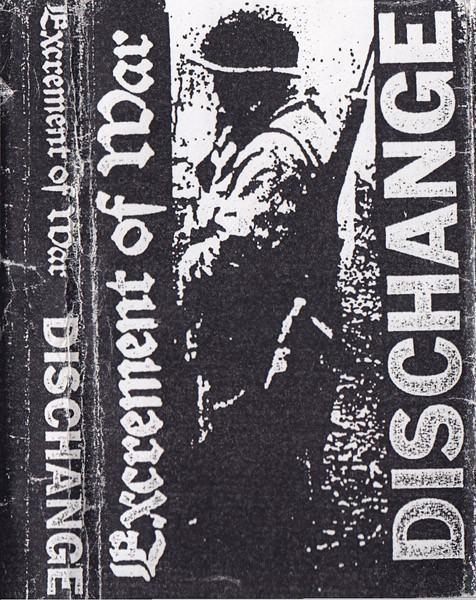 Excrement Of War / Dischange
