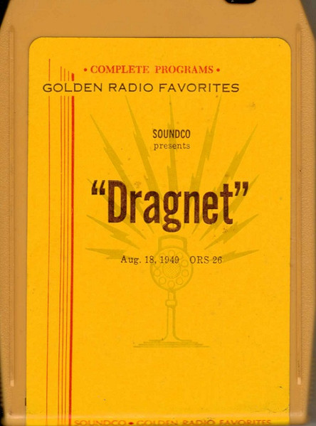 "Dragnet" Aug. 18, 1949