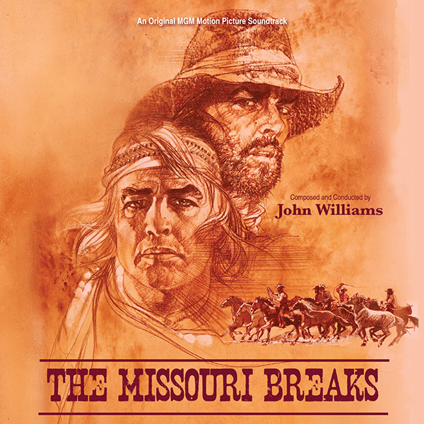 The Missouri Breaks (An Original MGM Motion Picture Soundtrack)
