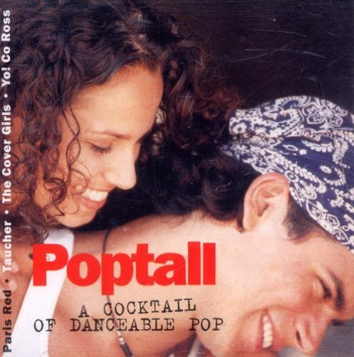 Poptail (A Cocktail Of Danceable Pop)