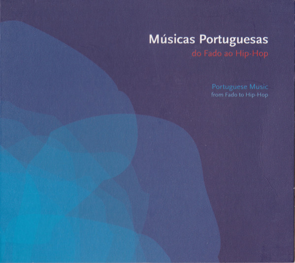 Músicas Portuguesas Do Fado Ao Hip-Hop