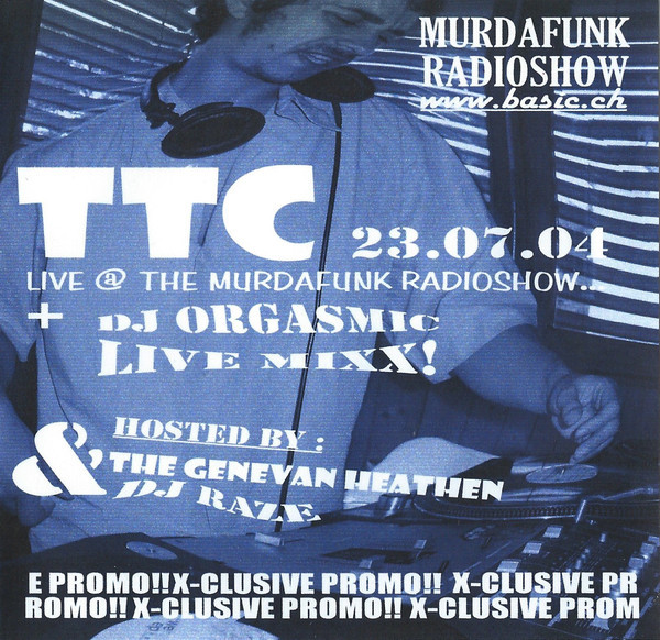 TTC Live @ The Murdafunk Radioshow 23.07.04