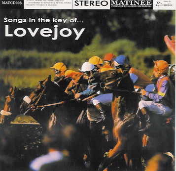 Songs In The Key Of Lovejoy