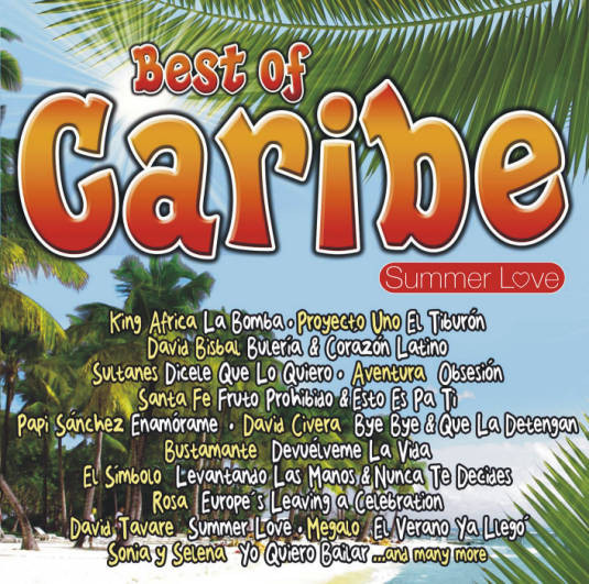 Best Of Caribe Summer Love