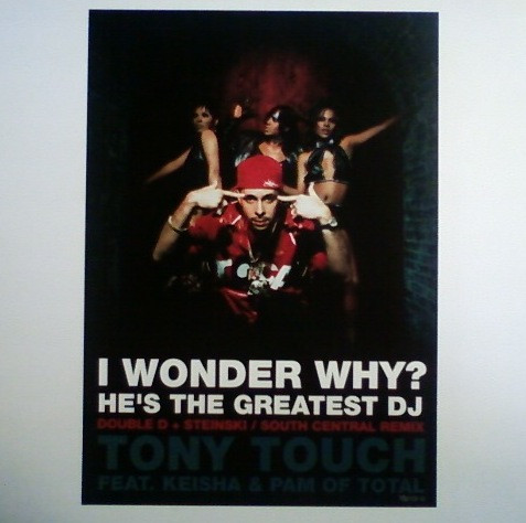 I Wonder Why? He's The Greatest DJ
