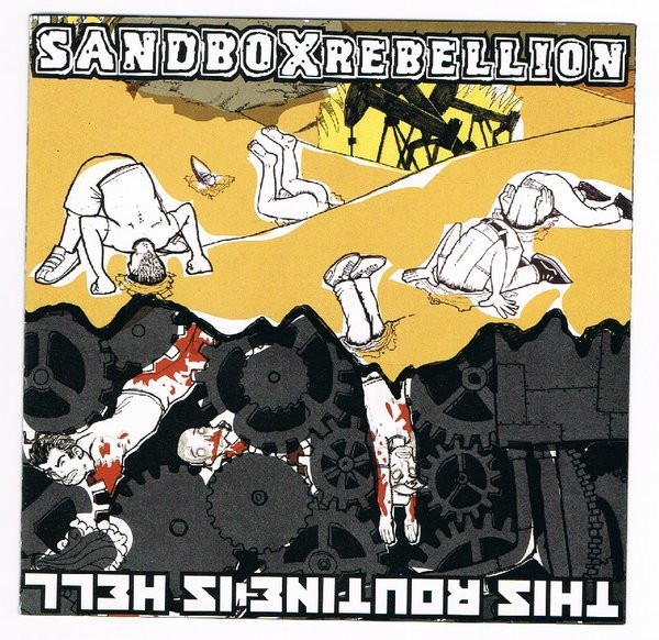 This Routine Is Hell / Sandbox Rebellion Split
