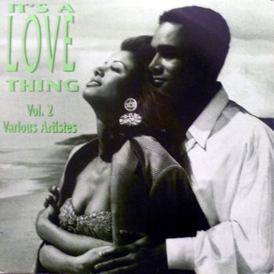 It's A Love Thing Vol. 2
