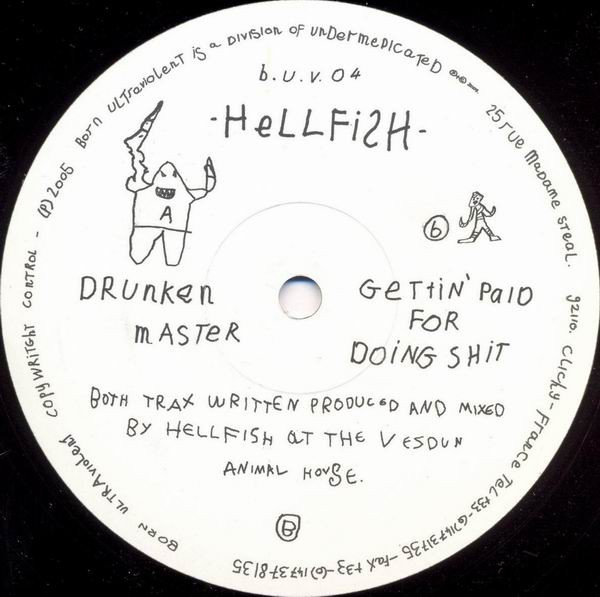 Drunken Master / Gettin' Paid For Doing Shit
