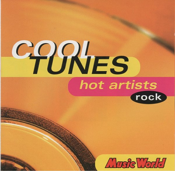 Cool Tunes Hot Artists (Rock)