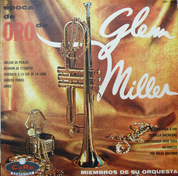 Época De Oro De Glenn Miller