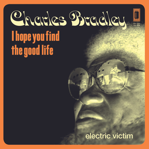 I Hope You Find The Good Life / Electric Victim