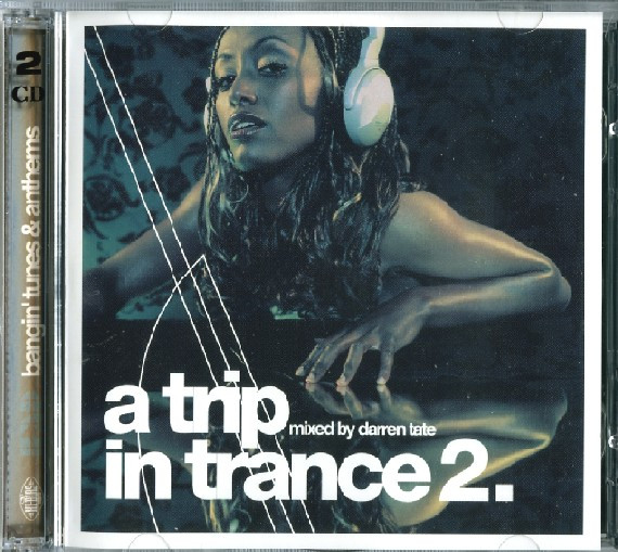A Trip In Trance 2