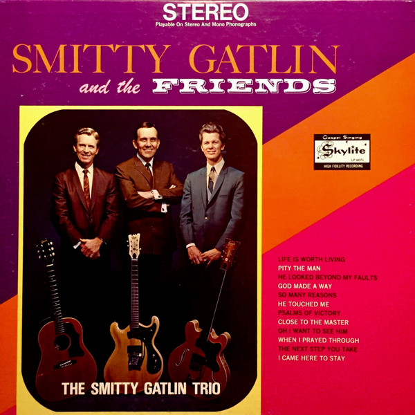 Smitty Gatlin And The Friends 