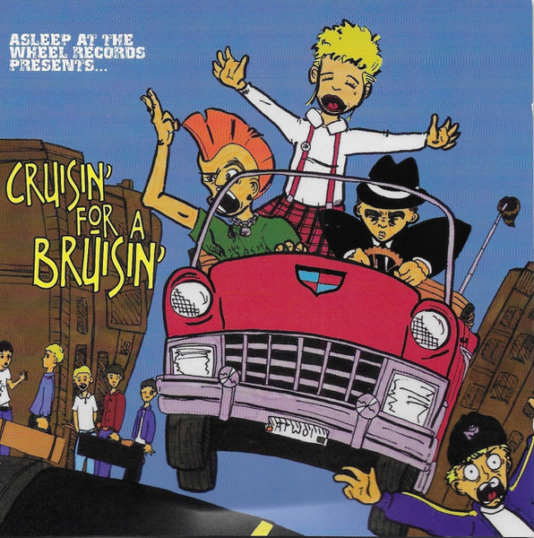 Cruisin For A Bruisin'