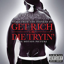 Music From And Inspired By Get Rich Or Die Tryin' The Motion Picture