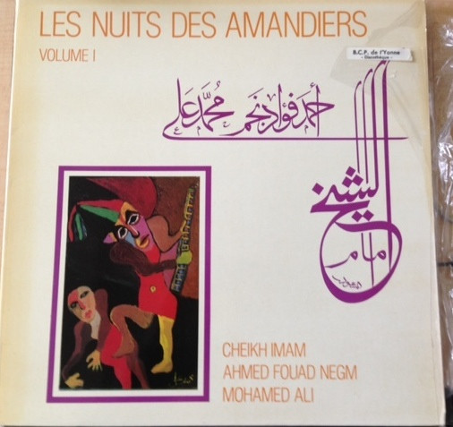 Les Nuits Des Amandiers Volume I