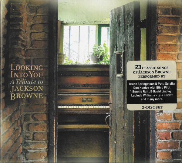 Looking Into You - A Tribute To Jackson Browne