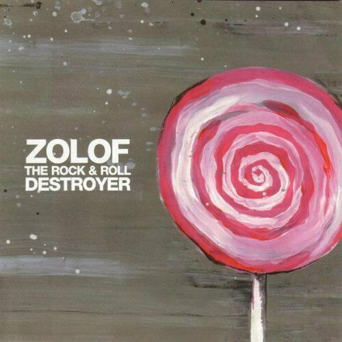 Zolof The Rock & Roll Destroyer