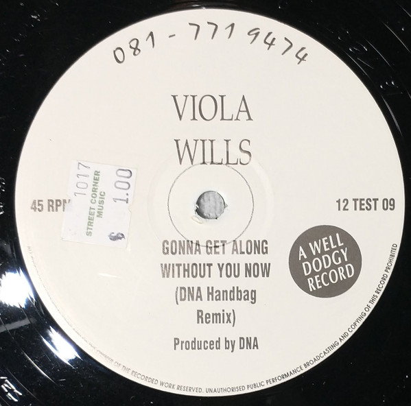Gonna Get Along Without You Now (DNA Handbag Remix)