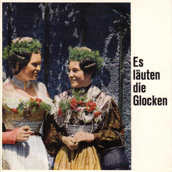 Es Läuten Die Glocken