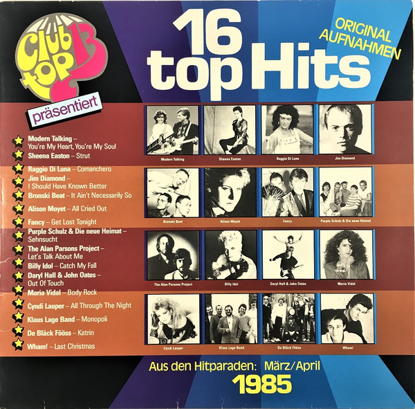 16 Top Hits - Aus Den Hitparaden: März / April 1985
