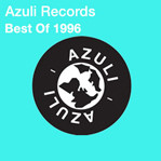 Azuli Records - Best Of 1996
