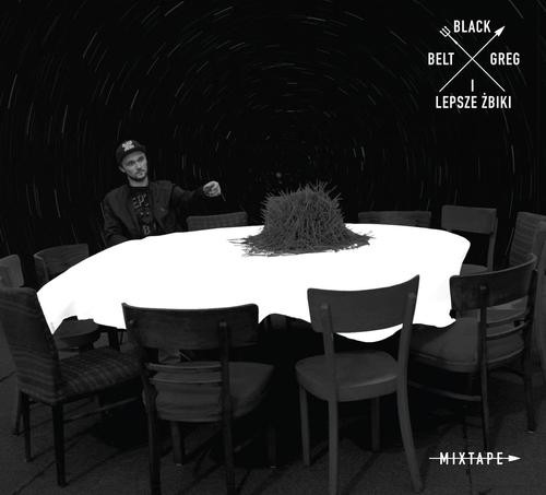 Black Belt Greg I Lepsze Żbiki Mixtape