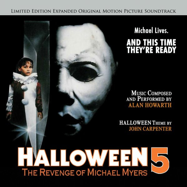 Halloween 5: The Revenge Of Michael Myers (Expanded Original Motion Picture Soundtrack)
