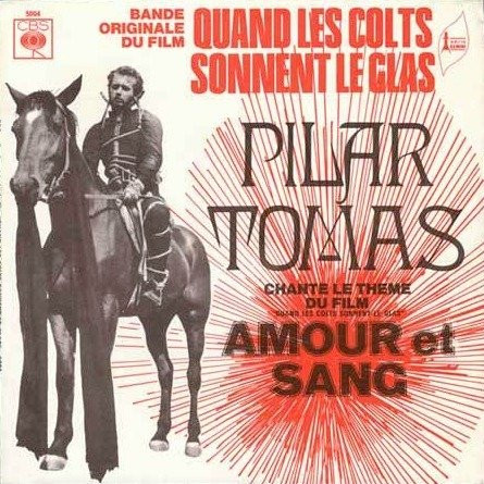 Bande Originale Du Film "Quand Les Colts Sonnent Le Glas"