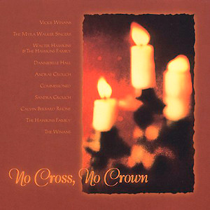 No Cross, No Crown