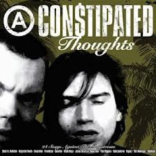 Constipated Thoughts