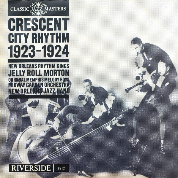 Crescent City Rhythm 1923 - 1924