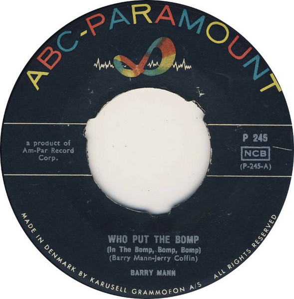 Who Put The Bomp (In The Bomp, Bomp, Bomp)