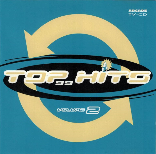 Top Hits 99 Volume 2