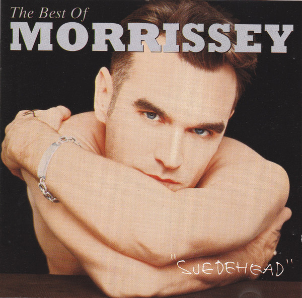 Suedehead (The Best Of Morrissey)