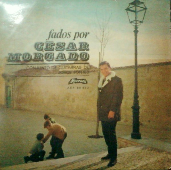 Fados Por César Morgado