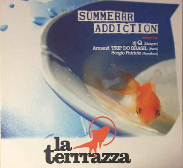 La Terrrazza - Summerrr Addiction