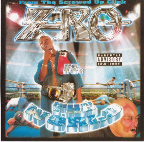 Z-Ro Vs. The World