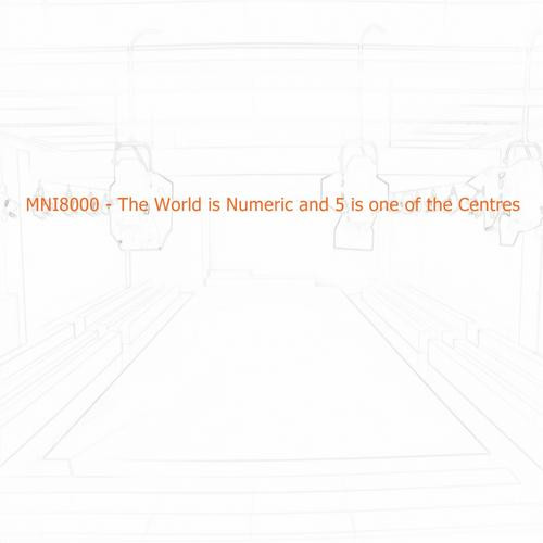 The World Is Numeric & 5 Is One of The Centres 