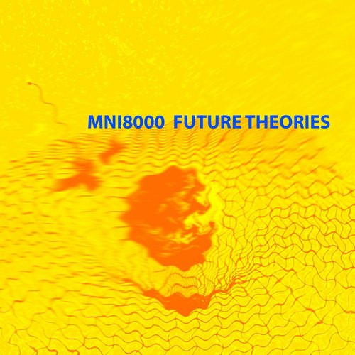 Future Theories
