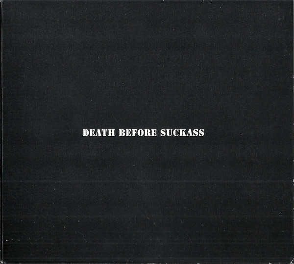 Death Before Suckass