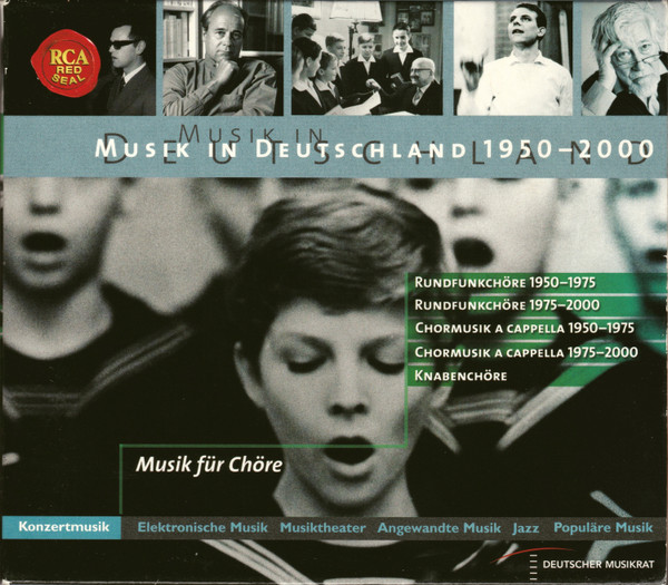 Musik In Deutschland 1950-2000 – Konzertmusik – Musik Für Chöre